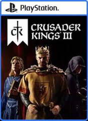 اکانت ظرفیتی قانونی Crusader Kings III برای PS4 و PS5