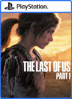 اکانت ظرفیتی قانونی The Last of Us Part 1 I Remake برای PS4 و PS5