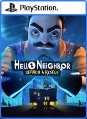 اکانت ظرفیتی قانونی Hello Neighbor Search and Rescue برای PS4 و PS5