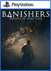 اکانت ظرفیتی قانونی Banishers: Ghosts of New Eden برای PS5